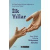 İLK YILLAR 0-3 YAŞ RUHSAL GELİŞİM BAĞLANMA ANNE ÇOCUK İLİŞKİSİ SÜLEYMAN HECEBİL