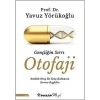 Gençliğin Sırrı Otofaji  Yavuz Yörükoğlu  İnkilap