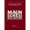 Maun Suresi Böyle Buyurdu - Yeni Boyut