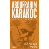 Bütün Şiirleri-7 Akıl Karaya Vurdu Abdurrahim Karakoç