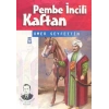 Pembe İncili Kaftan    Ömer Seyfettin         Genç Timaş