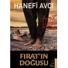 Fıratın Doğusu. Hanefi Avcı Destek