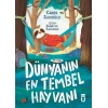 Dünyanın En Tembel Hayvanı – Caner Sarıoğlu (Timaş Çocuk)