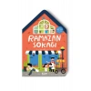 Ramazan Sokağı Ufuk Yalçın-Merve Yalçın Gülce Çocuk