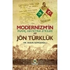 Modernizmin İnanç Hayatına Etkileri Ve Jöntürklük  Kayıhan
