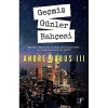 Geçmiş Günler Bahçesi   Andre Dubus  Artemis