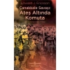 Çanakkale Savaşı Ateş Altında Komuta Edward Erickson İş Bankası