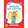 Tali Annesini Çok Seviyor