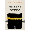 Mekkeye Kanmak Hassan Aourid İnsan Yayın