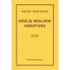 Diriliş Neslinin Amentüsü Sezai Karakoç Diriliş Yayın
