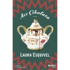 ACI ÇİKOLATA LAURA ESQUIVEL CAN YAYIN