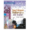 Fazıl Hüsnü Dağlarcanın Söz Kuşları eksikparça