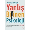 Yanlış Bilinen Psikoloji Lukas Maher İrene