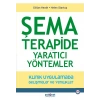 Şema Terapide Yaratıcı Yöntemler Psikonet
