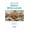 Larousse Dünya Mitolojileri-Ciltli-Bilge Kültür Sanat