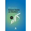 Kelam Tarihi Ve Ekollerı Mehmet Evkuran Bilay