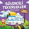 Eğlenceli Tekerlekler Bay Minibüs Dokuz Yayın