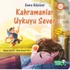Emre Büyüyor Kahramanlar Uykuyu Sever Bambu Kitap