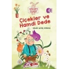 Çiçekler Ve Hamdi Dede Çilek