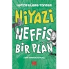 Niyazi Nefis Bir Plan H.Kübra Tongar Eila Genç