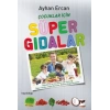 Çocuklar İçin Süper Gıdalar Ayhan Ercan Hayykitap