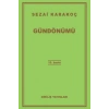 Gündönümü Sezai Karakoç Diriliş