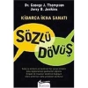 Sözlü Dövüş Kibarca İkna Sanatı  Koridor
