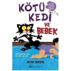 Kötü Kedi Ve Bebek Epsilon