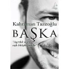 Başka - Kahraman Tazeoğlu - Destek