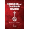 Resulullah Efendimizin Fetvaları.İbni Kayyım Elcezviyye