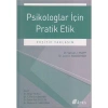 Psikologlar İçin Pratik Etik-Pozitif Yaklaşım