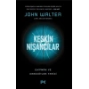 Keskin Niaşncilar John Walter Profil