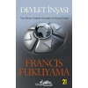 Devlet Inşasi. Francis Fukuyama Profil