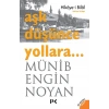 Hikayei Bilal Aşk Düşünce Yollara Profil