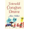 Yetenekli Çocuğun Drami Alice Miller Profil