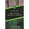İslam Ve İnsan   Mevlana Ve Tasavvuf    Nurettin Topçu   Dergah