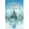 Aslan Cadı Ve Dolap    Narnia Günlükleri-2     Dogan