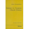 İsteme Ve Tasarım Olarak Dünya Arthur Schopenhauer Biblos