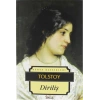 Diriliş / Tolstoy  İskele Yay