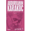 Bütün Şiirleri-12   Gerdanlık-3  Abdurrahim Karakoç