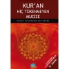 Kuran Hiç Tükenmeyen Mucize / İstanbul Yayınevi