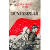 Dünyasızlar Kaan Murat Yanık Ketebe