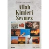 Allah Kimleri Sevmez Semih Yolaçan Erkam Yayın