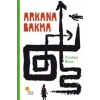 Arkana Bakma /Kirsten Boie   Günışığı