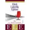 Etkili Liderlik Eğitimi. Thomas Gordon Profil