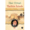Tarihin Izinde Ilber Ortayli Profil