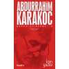 Bütün Şiirleri -2 Kan Yazısı Abdurrahim Karakoç Kadim