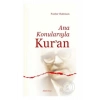Ana Konulariyla Kuran. Fazlurrahman Ankara Okulu