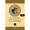 52 Haftaya 52 Vaaz 1.Cilt Ragıp Güzel  Yağmur Yayın