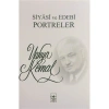 Siyasi Ve Edebi Portreler / Y.Kemal İst.Fet.Cem.
